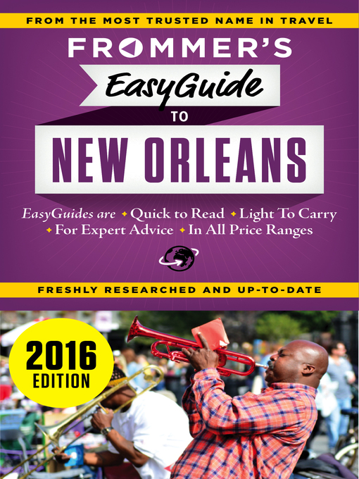 Title details for Frommer's EasyGuide to New Orleans 2016 by Diana K. Schwam - Available